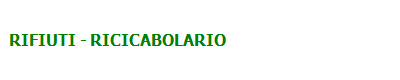   RIFIUTI - RICICABOLARIO