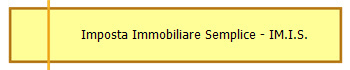 Imposta Immobiliare Semplice - IM.I.S.